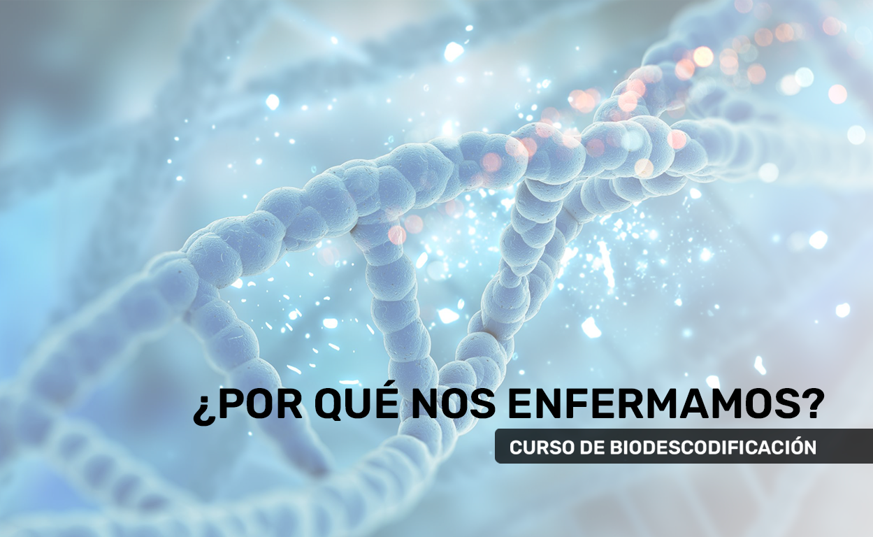 BIODESCODIFICACIÓN | ¿POR QUÉ NOS ENFERMAMOS? | BÁSICO